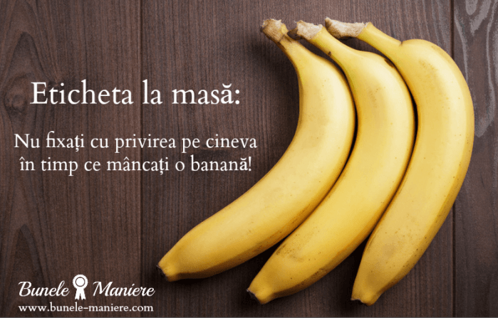 bune-maniere-cum-mancam-banana